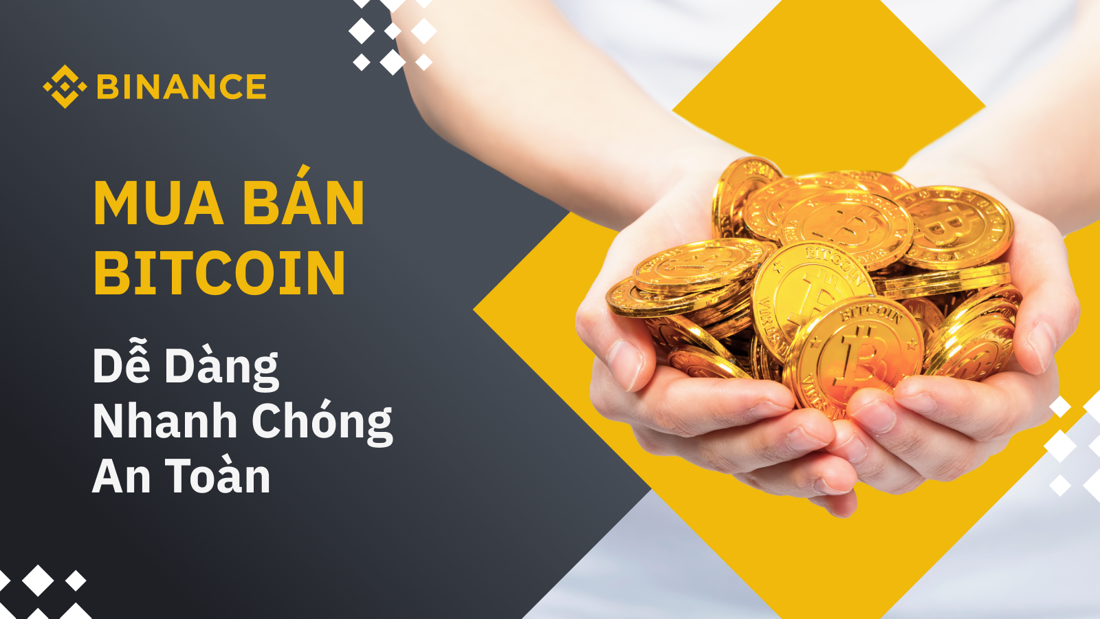 Mua Bitcoin tại Binance an toàn, nhanh chóng