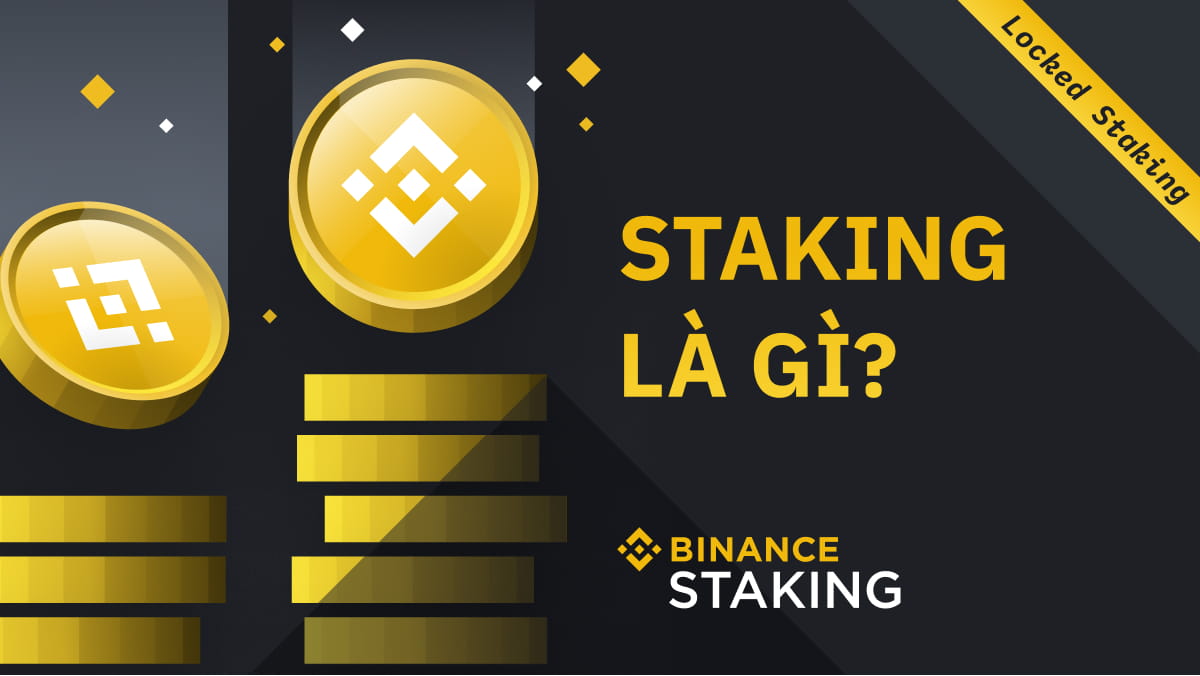 Cách stake coin trên Binance